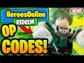 Heroes Online Codes For October 2021 (ALL NEW WORKING UPDATED CODES FOR ROBLOX HEROES ONLINE)