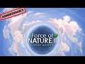 Force Of Nature II #01 ⚒ Wo sind wir hier? #angezockt #deutsch