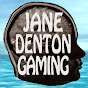 Jane Denton Gaming