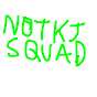 NotKj Squad