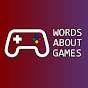 Words About Games