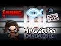 Maggie V2 INVINCIBLE - Isaac Repentance (Tainted Random Streak)