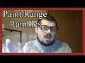 Hobby Ramble: Paint Ranges