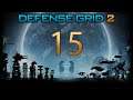 DG2: Defense Grid 2 #15 (Mission 15 - Refuge)
