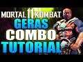 Mortal Kombat 11 Geras Combo Tutorial - Geras Uppercut Krushing Blow Combo Guide Daryus P