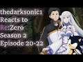 Blind Commentary: Re:Zero Season 2 Episodes 20-22