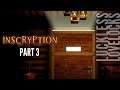 Inscryption Part 3 // All Seeing Eye // Let's Play Gameplay Playthrough