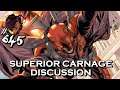 Venom Vlog #645: Superior Carnage Discussion