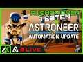 Automationen testen - Astroneer | Livestream