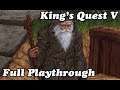 King's Quest V: Absence Makes the Heart Go Yonder
