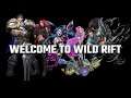 WELCOME TO WILD RIFT