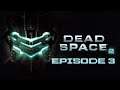 Lets Play - Dead Space 2 - Ep 3