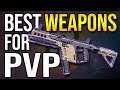 Best PVP Weapons The Division 2