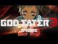 God Eater 3 PS4 - Episode 26 - Anti-Ash-Storm-Bomb?