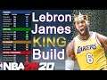 HOW TO GET "The King👑" LEBRON JAMES BUILD IN NBA 2K20!! OP AF!!