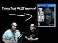 PLEB TALK! Things That We Think MUST Improve in The Last of Us Part 2!