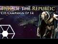 Trench is in the Trenches [ CIS Ep 14 ] Fall of the Republic Preview - Empire at War Mod