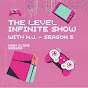 The Level Infinite Show