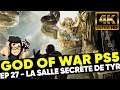 GOD OF WAR 4K PS5 - EP 27 : la salle secrète de Tyr