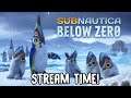 Subnautica: Below Zero End Game Grind (SPOILERS) | Stream Time!