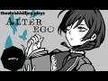 I ASCEND INTO THE LAND OF I - Let's Play Alter Ego Part 3