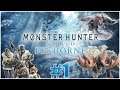 [Découverte] Monster Hunter World : Iceborne #1 : Quête Banbaro & Beotodus FR HD