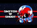 [Direct-Play] Switch 'N' Shoot [PS4]