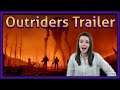 Outriders Game TRAILER REACTION!