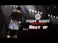 Beat Up - A Fight Night Champion Series