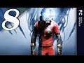 Prey (PC) | Part 8 | Playthrough - No Commentary