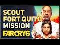Scout Fort Quito Far Cry 6