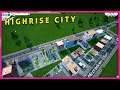 Highrise City Gameplay (Demo)