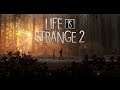 LIFE IS STRANGE 2 #3
