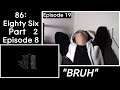 Newbie Jun Reacts | 86: Eighty Six (Part 2 Episode 8)