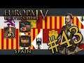 Let’s Play Europa Universalis IV – Golden Century - Spain – Forever Golden - Part 43