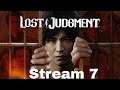 Lost Judgement -Stream 7-