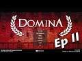 👍 Domina ⚔ | Picking My Battles | Ep II