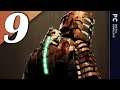 Dead Space (PC) | Chapter 9: Dead on Arrival | Walkthrough - No Commentary