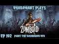 Project Zomboid - Paint The Dashboard Red // EP102