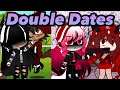 Double Dates
