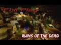 Minecraft  | Ruins Of Dead | Full Play