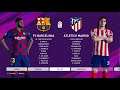 PES 2020 Master League Season 2 | FC Barcelona vs Atletico Madrid PC Game play | La Liga