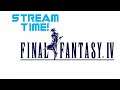 Stream Time! (20 Jul 2021): Final Fantasy IV - Cid is Here! (and other stuff)