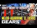 GEARS 5 | SUBE O BAJA EL FIERRO? UPS HIERRO
