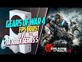 Gears of War 4 Xbox Series S 60FPS ТЕХНОЛОГИЯ FPS Boost