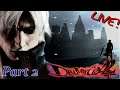 Devil May Cry 2 (part2) [LIVE]