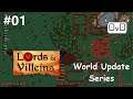 Lords and Villeins World Update | Part 01 | NEW STARTING CONDITIONS AND TACTICS