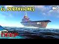 STRANDED DEEP #6 | El Portaviones: Crece la Esperanza | Gameplay Español