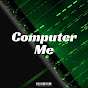 Computer Me