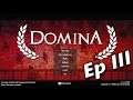 👍 Domina ⚔ | So Many Lions | Ep III